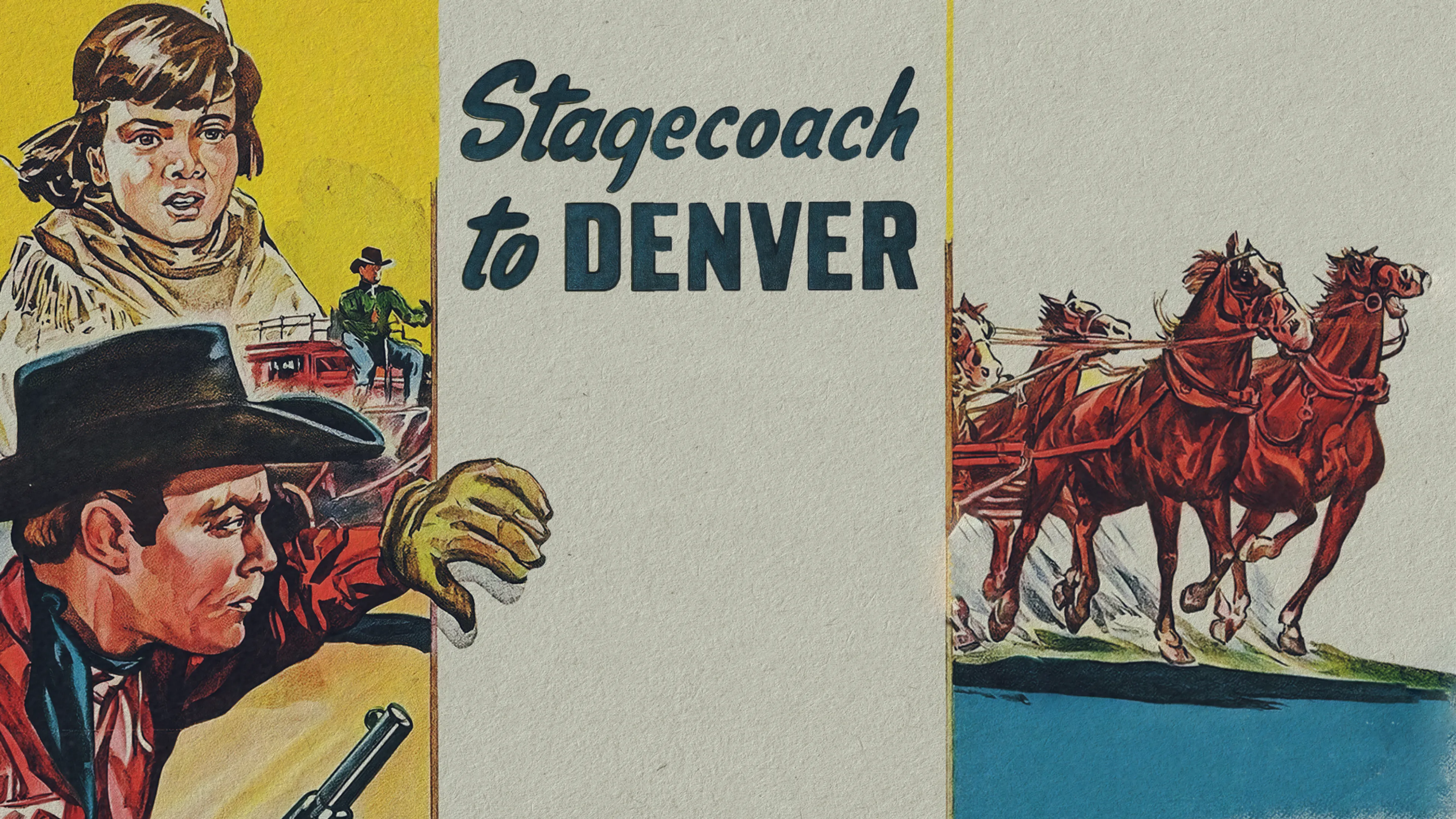 Stagecoach to Denver poster